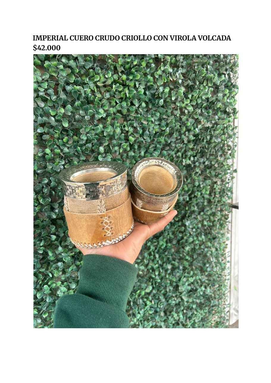 Imperial cuero crudo criollo con virola volcada